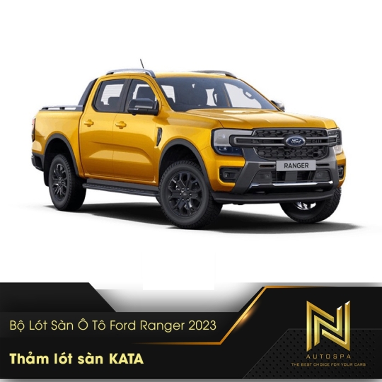 Bộ Lót Sàn Ô Tô Ford Ranger 2023 - Lót Sàn Kata chính hãng