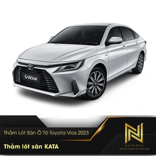 Thảm Lót Sàn Ô Tô Toyota Vios 2023 - Lót Sàn KATA Chính Hãng